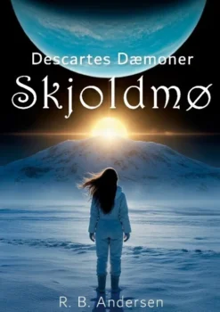 Descartes Dæmoner: Skjoldmø