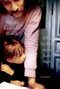 Det Bedste Man Kan Sige