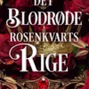 Det Blodrøde Rosenkvartsrige