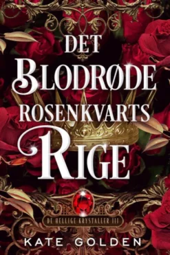Det Blodrøde Rosenkvartsrige