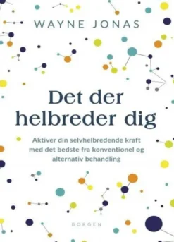 Det Der Helbreder Dig
