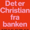 Det Er Christian Fra Banken