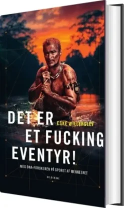 Det Er Et Fucking Eventyr!