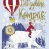 Det Gyldne Kompas - Det Gyldne Kompas 1