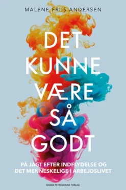 Det Kunne Være Så Godt