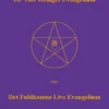 De Tolv Helliges Evangelium