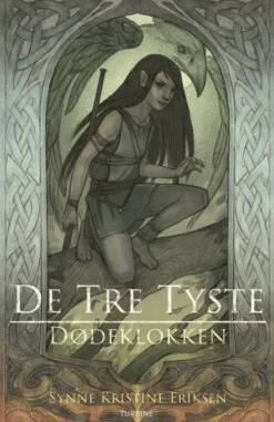 De Tre Tyste - Dødeklokken