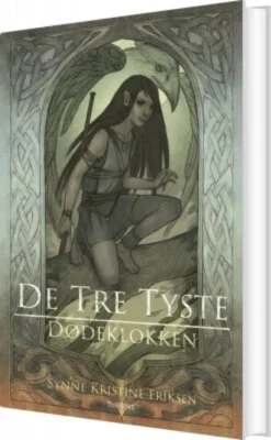 De Tre Tyste - Dødeklokken