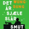 Det År Sjæle Slår Smut