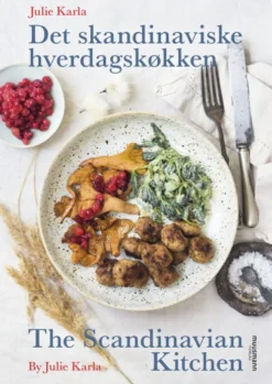 Det Skandinaviske Hverdagskøkken / The Scandinavian Kitchen