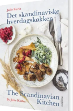 Det Skandinaviske Hverdagskøkken / The Scandinavian Kitchen