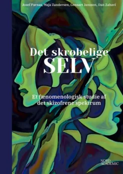 Det Skrøbelige Selv