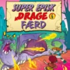 Det Slimede Øjeæble - Super Episk Drage Færd