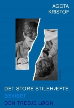 Det Store Stilehæfte, Beviset, Den Tredje Løgn
