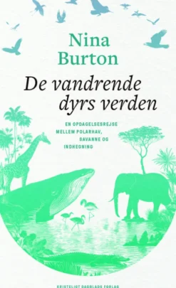 De Vandrende Dyrs Verden