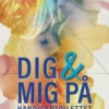 Dig Og Mig På Handicaptoilettet