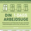 Din 1-Dags Arbejdsuge