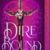 Dire Bound - Anden Del
