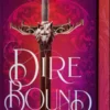 Dire Bound - Første Del