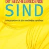 Dit Selvhelbredende Sind