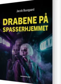 Drabene På Spasserhjemmet
