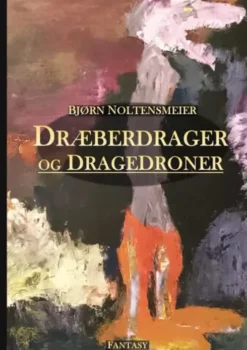 Dræberdrager Og Dragedroner