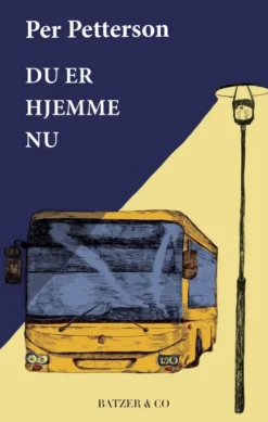 Du Er Hjemme Nu