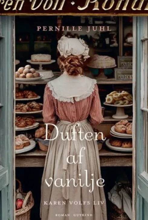 Duften Af Vanilje - Karen Volfs Liv