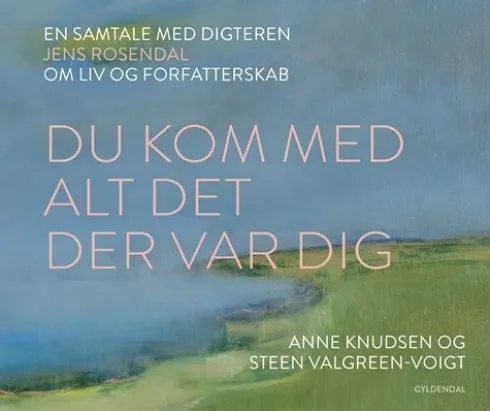 Du Kom Med Alt Det Der Var Dig