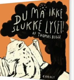 Du Må Ikke Slukke Lyset