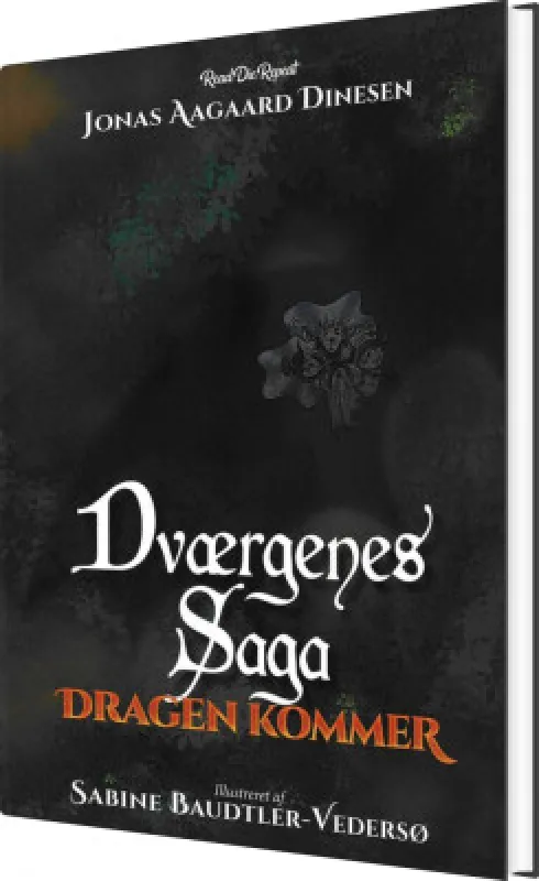 Dværgenes Saga: Dragen Kommer