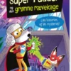 Dyrenes Superhelteklub: Super-Puddel Og Den Grønne Rævekage