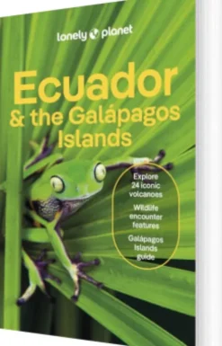 Ecuador & The Galapagos Islands - Lonely Planet