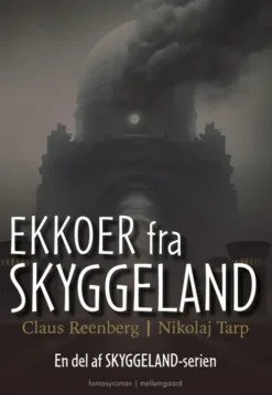 Ekkoer Fra Skyggeland