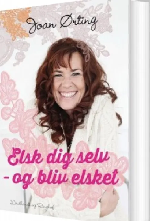 Elsk Dig Selv Og Bliv Elsket