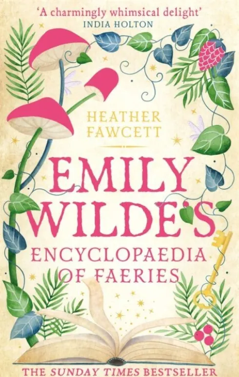 Emily Wilde's Encyclopaedia Of Faeries