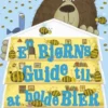 En Bjørns Guide Til At Holde Bier