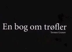 En Bog Om Trøfler