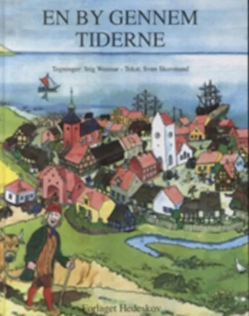 En By Gennem Tiderne