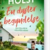 En Dyster Begyndelse