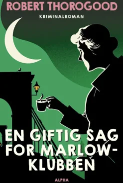 En Giftig Sag For Marlow-Klubben