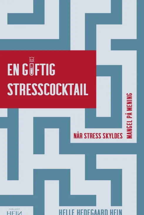 En Giftig Stresscocktail