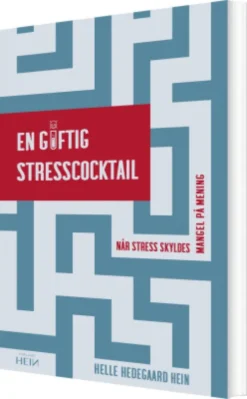 En Giftig Stresscocktail