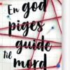 En God Piges Guide Til Mord