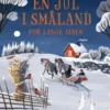 En Jul I Småland For Længe Siden
