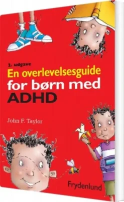 En Overlevelsesguide For Børn Med Adhd