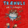 En Træhule På 13 Etager