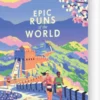 Epic Runs Of The World - Lonely Planet