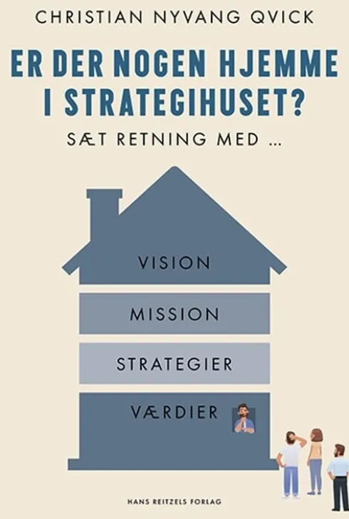 Er Der Nogen Hjemme I Strategihuset?