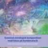 Esoterisk Astrologisk Kompendium Med Fokus På Kombinatorik